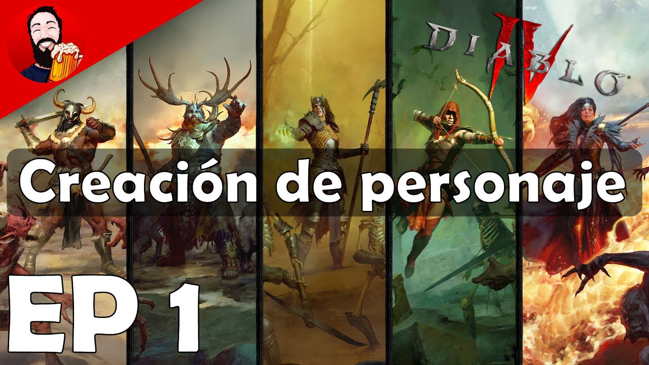 DIABLO IV | GUÍA PARA PRINCIPIANTES | EP 1 | CREACIÓN DE PERSONAJE | ¿QUÉ CLASE ELEGIR?
