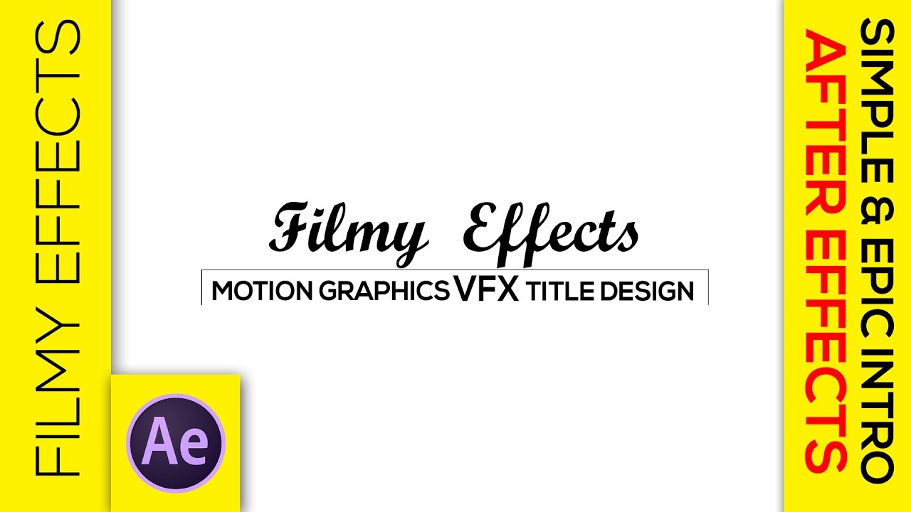 SIMPLE & EPIC Channel Intro l After effects Tutorials HD