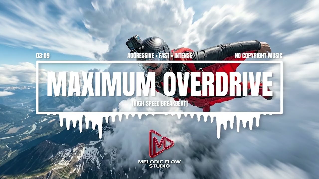 MAXIMUM OVERDRIVE (No Copyright Music) [High-Speed Breakbeat / Extreme Sports Highlight]