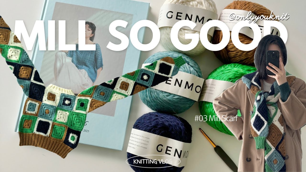 Ep3. Mill scarf | mill so good | 크로쉐스카프 | knitting vlog