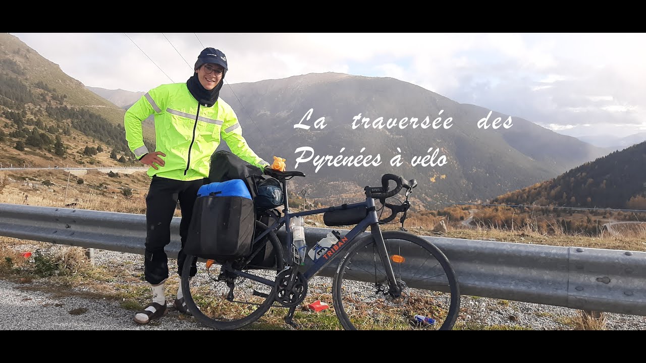 LA TRAVERSÉE DES PYRÉNÉES À VÉLO