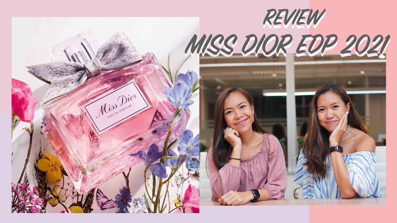 รีวิวน้ำหอม Miss Dior Eau de Parfum 2021