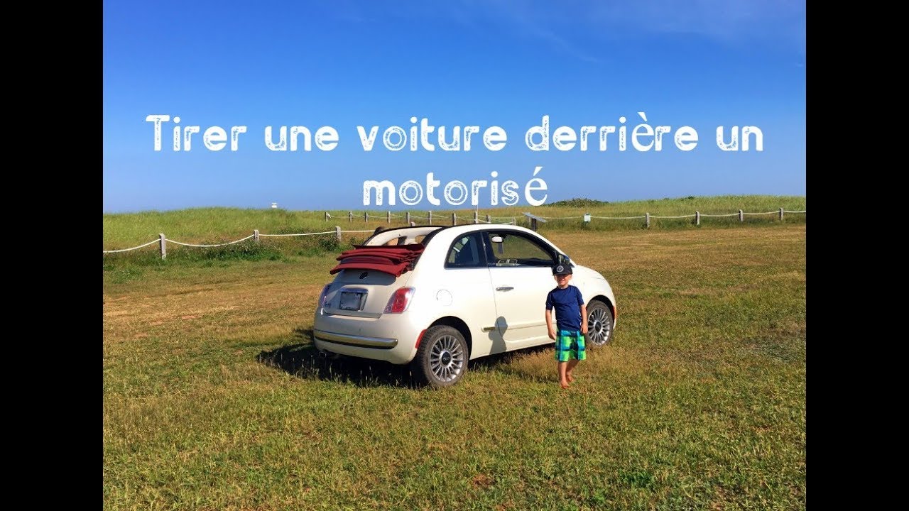 Comment tirer une voiture derrière un motorisé?