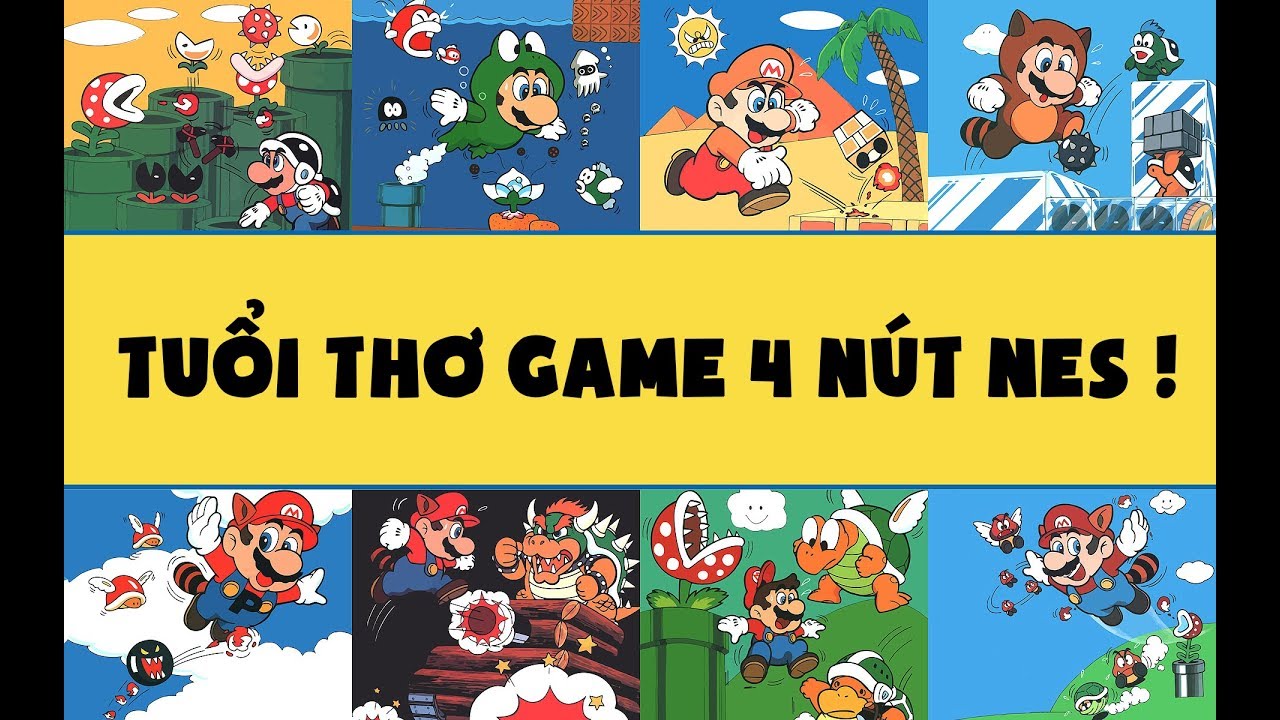 [Kienthucne] Tuổi thơ game 4 n&uacute;t NES ! [Dưa Leo DBTT]