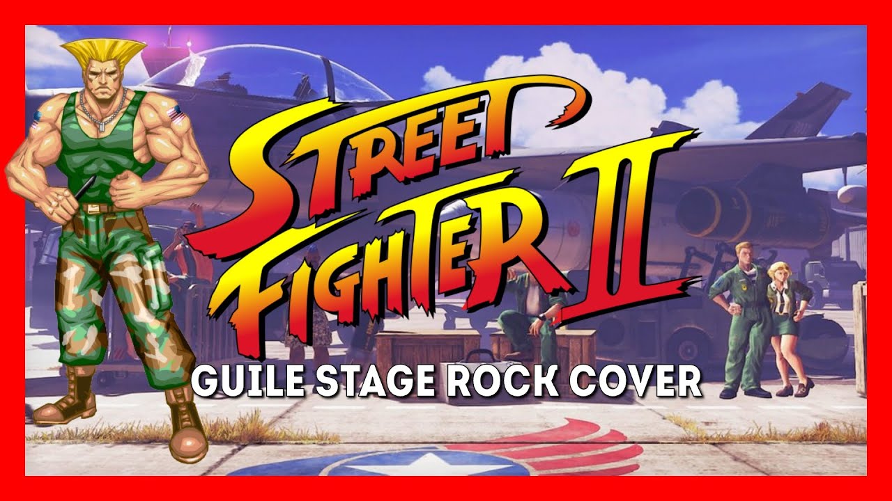 GUILE THEME 🇺🇸 goes with everything STREET FIGHTER II 👊🎸