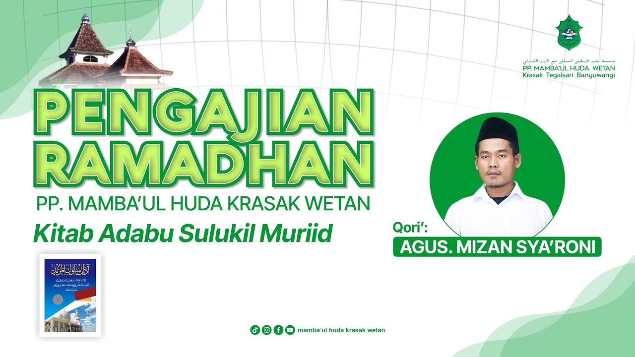 🔴[LIVE] #15 PENGAJIAN KITAB ADABU SULUKIL MURIID | QORI': AGUS MIZAN SYA'RONI