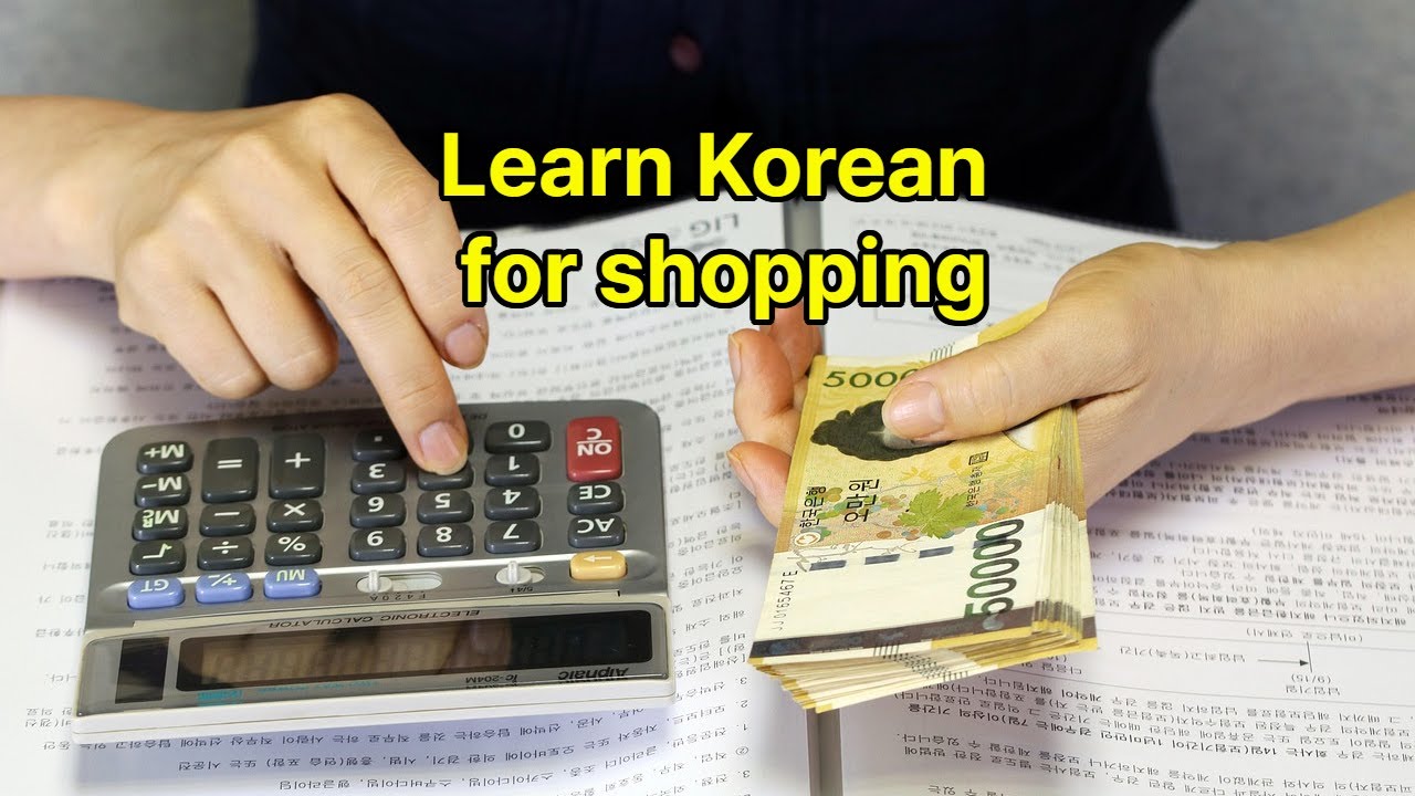 Learn simple Korean for shopping in Korea