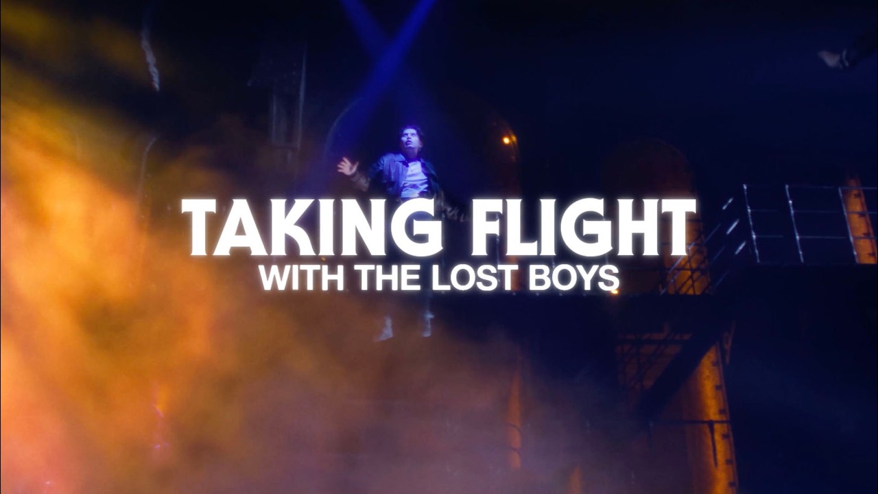 Taking Flight with The Lost Boys