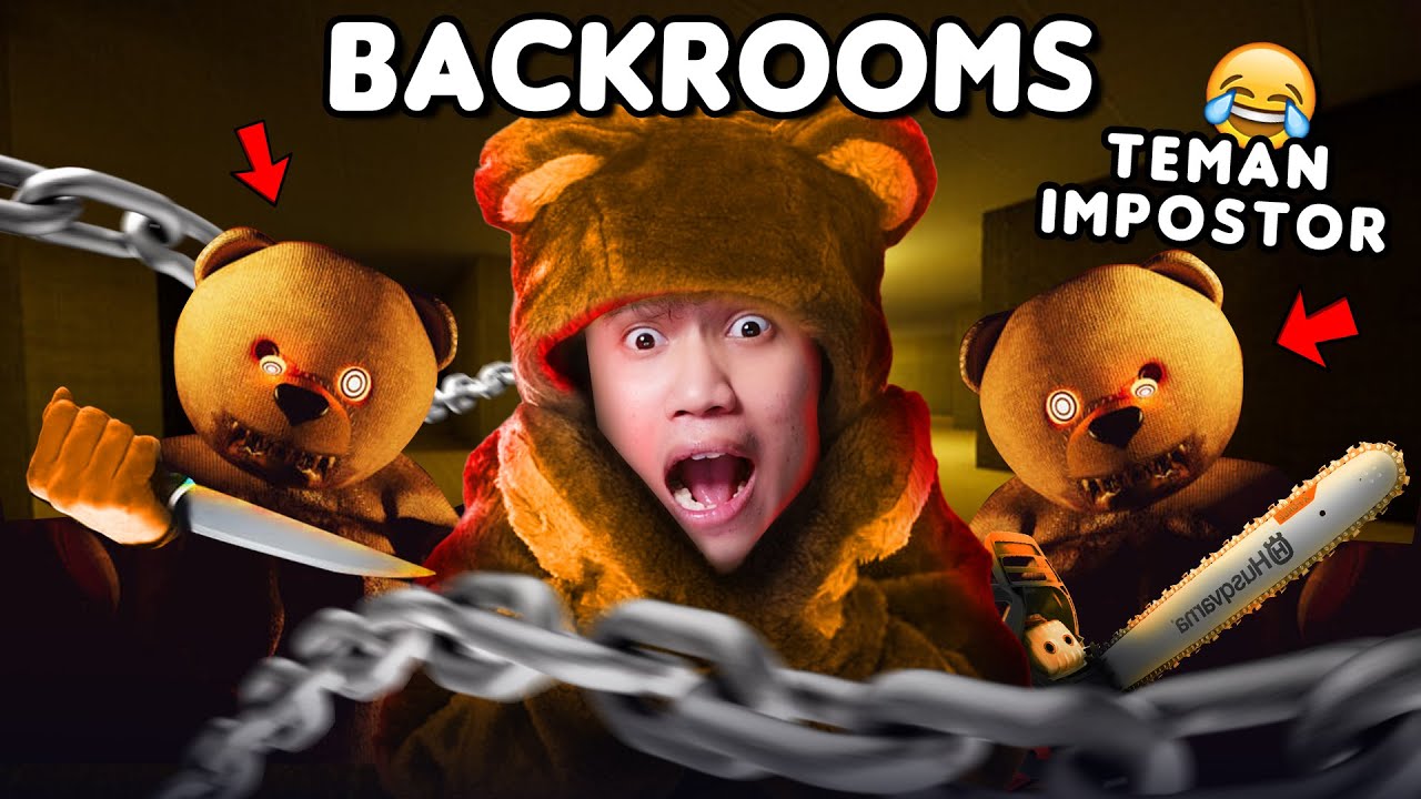 TEMAN IMPOSTOR - CHAINED IN THE BACKROOMS