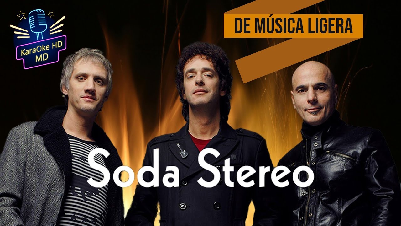 DE MÚSICA LIGERA - SODA STEREO (KaraOke HD) Pista Original