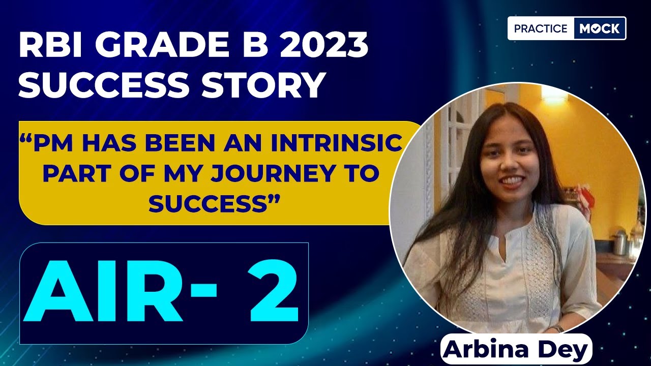 AIR 2 In RBI Grade B 2023 | Success Story | Arbina Dey | PracticeMock