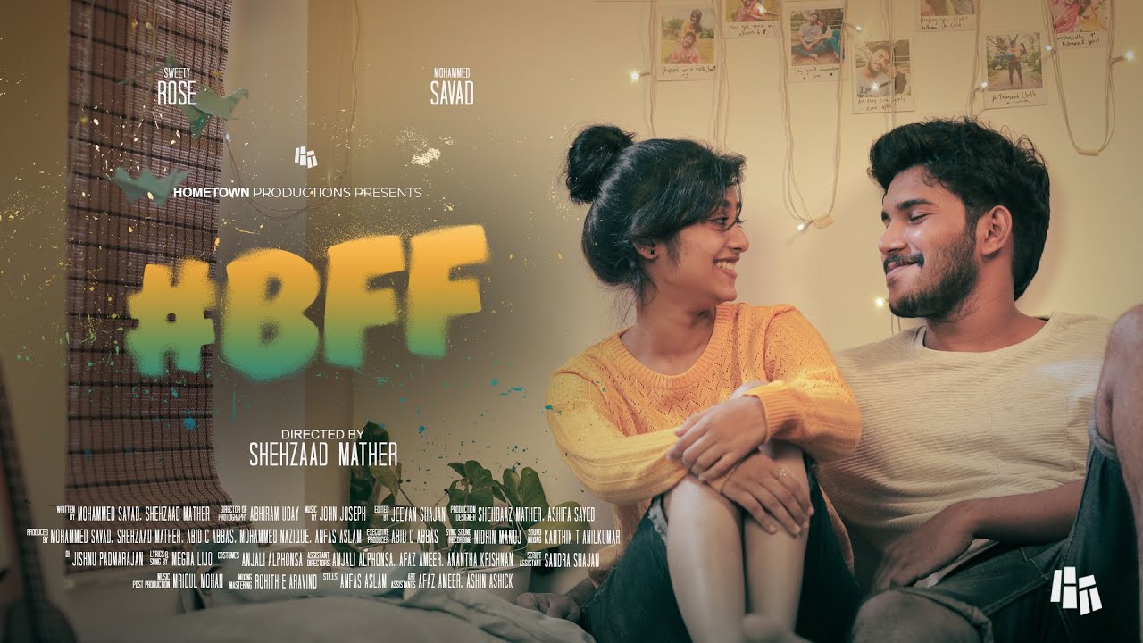 #BFF Malayalam Short Film 2022 | HomeTown Productions | Shehzaad Mather | Mohammed Savad