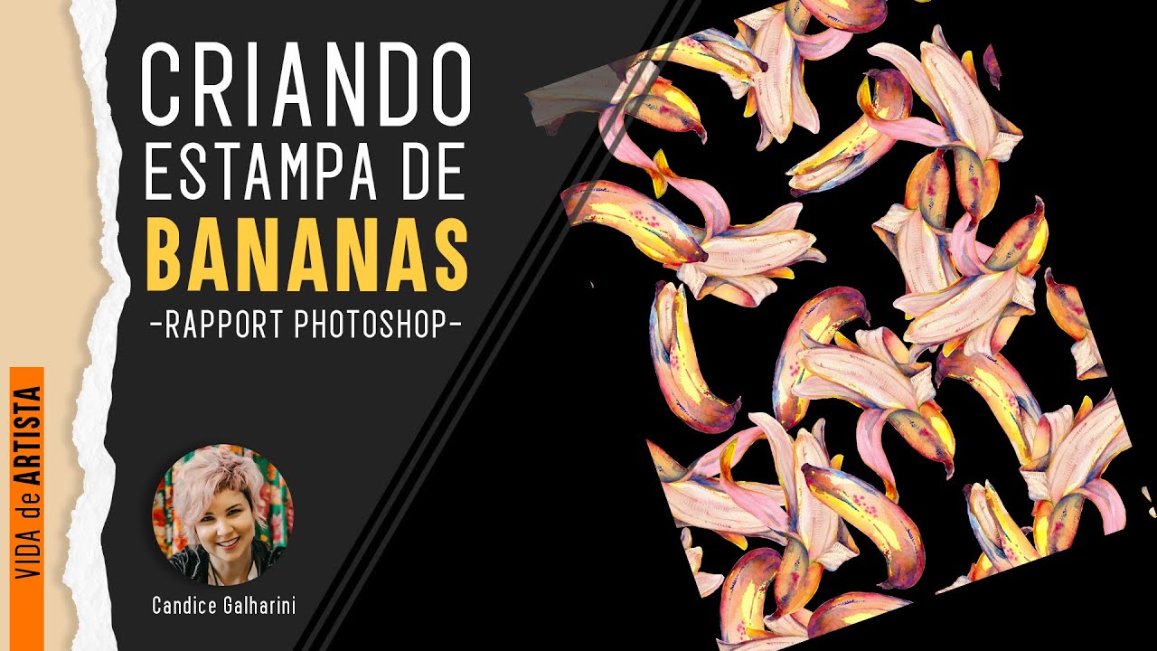Criando um Rapport com estampa de banana! - Photoshop para estamparia