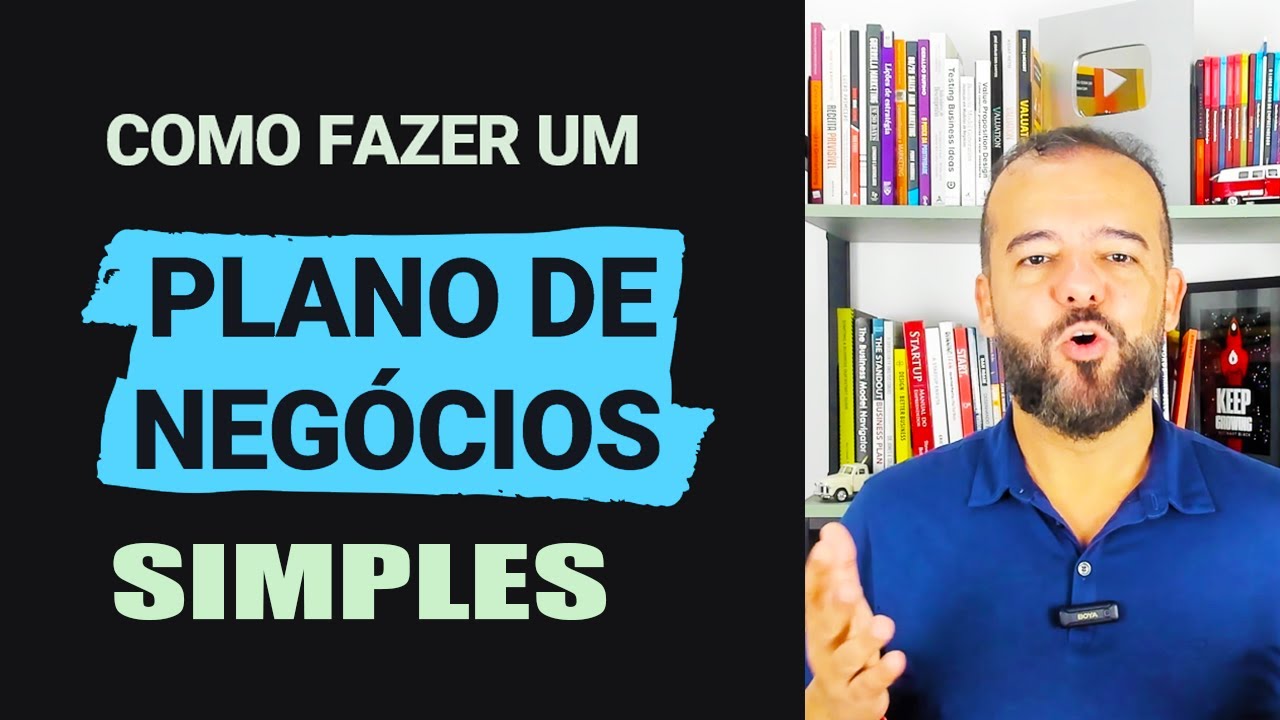 Como Fazer um Plano de Negócios SIMPLES de 4 Etapas