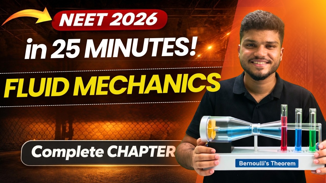 Fluid Mechanics | Formulae and Concept REVISION in 25 mins | NEET Physics by Jonathan Sir