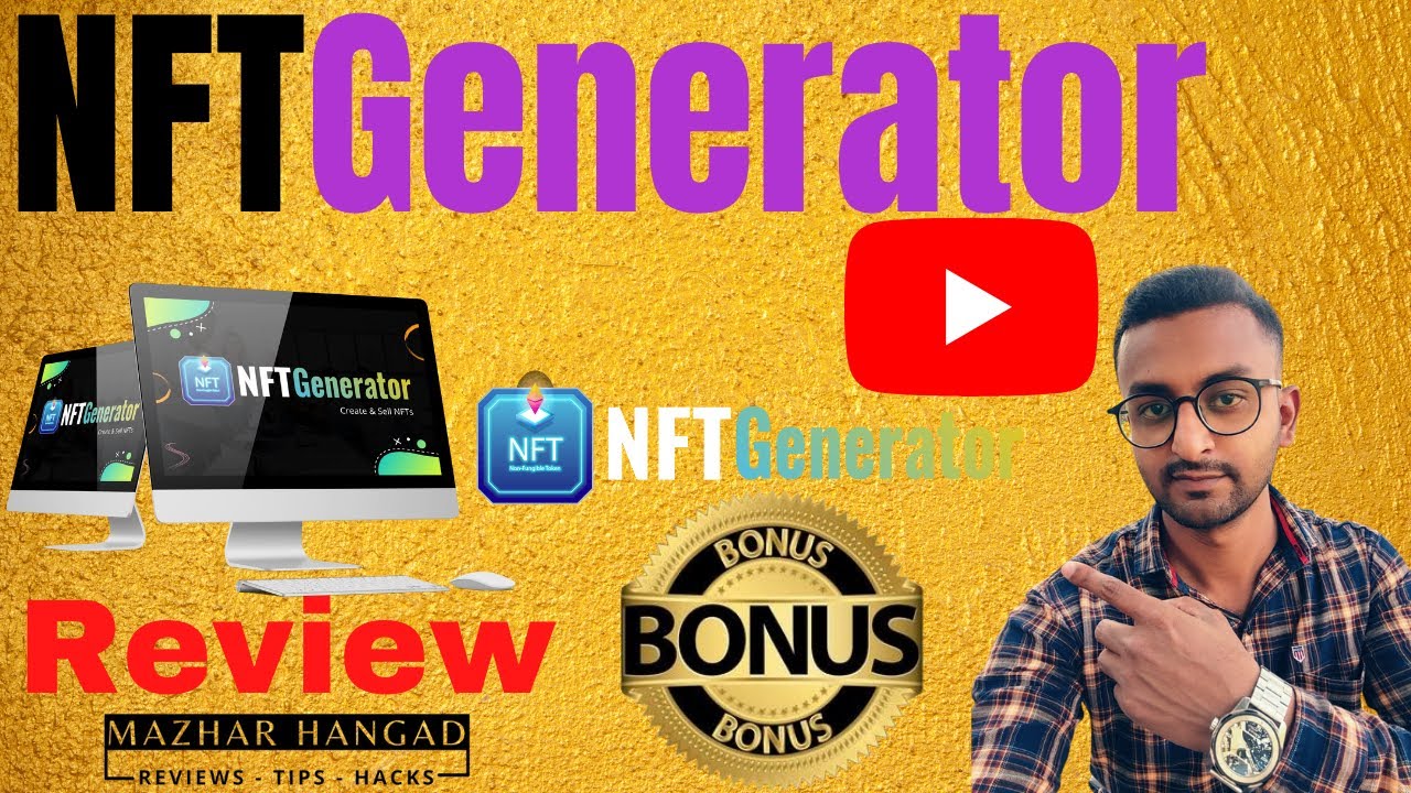 NFT Generator Review⚡💻📲Software Creates NFTs That Sell For $$$  📲💻Grab my EXCLUSIVE Bonuses💸💰💲