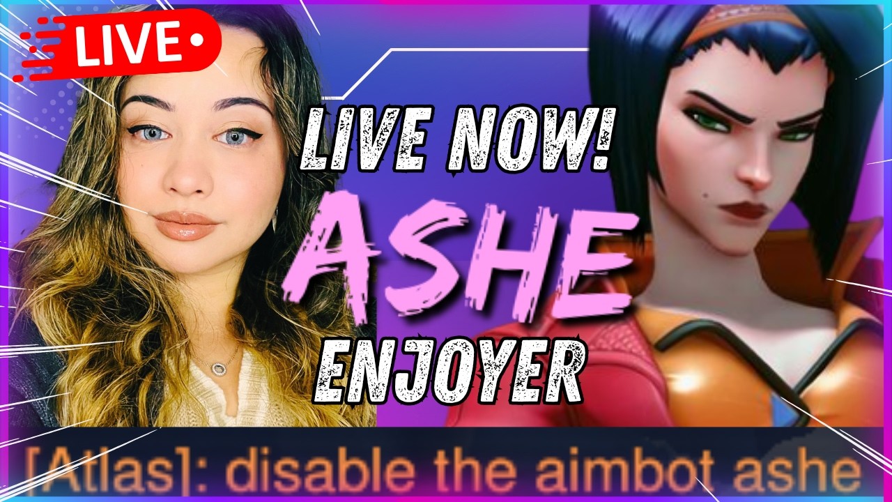 🔴 LIVE NOW 🩷 SHAMELESS ASHE ENJOYER 🩷 LURKER FRIENDLY! 🩷