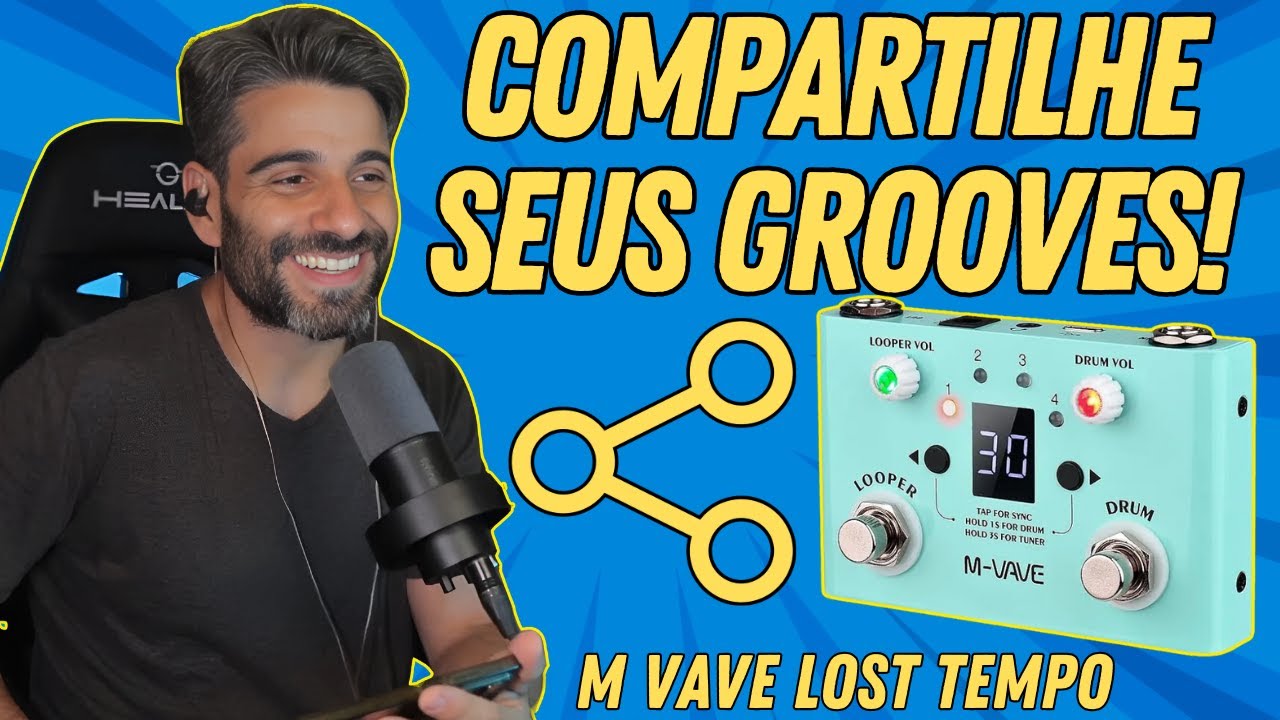 M VAVE LOST TEMPO: Como Compartilhar seus Grooves no Pedal de Loop!