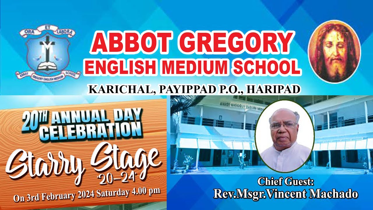 ABBOT GREGORY ENGLISH MEDIUM SCHOOL || 20th  ANNUAL DAY CELEBRATION 