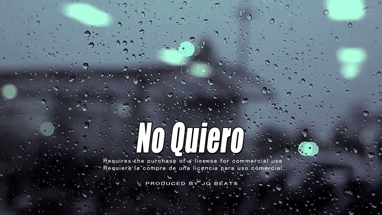 (Coros) No Quiero💔- Instrumental Rap Romántico Triste 2024 Sad - Prod. JQ Beats
