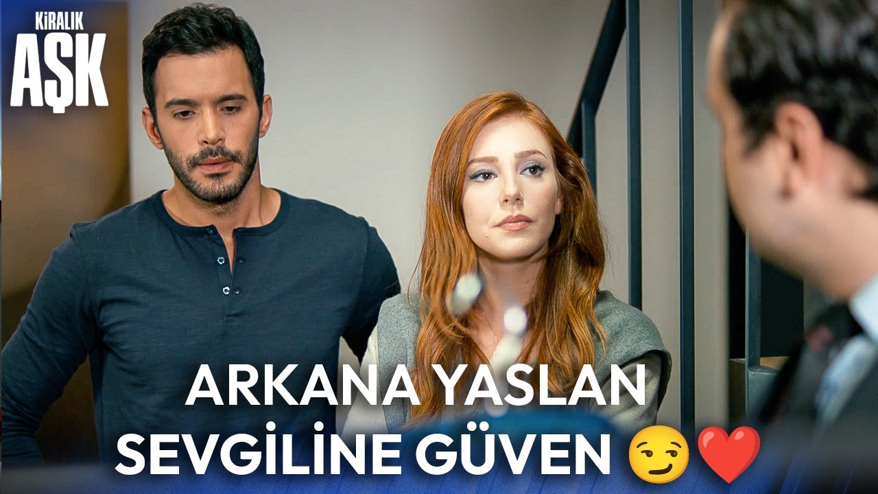 Her Şeyi Beraber Halledeceğiz 💞 | Kiralık Aşk
