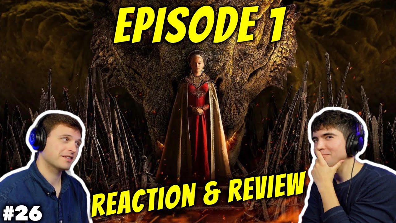 House of the Dragon Premiere - Immediate Reaction | 2 To Ramble #26