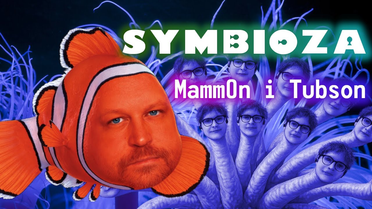 Mamm0n&ndash; Symbioza