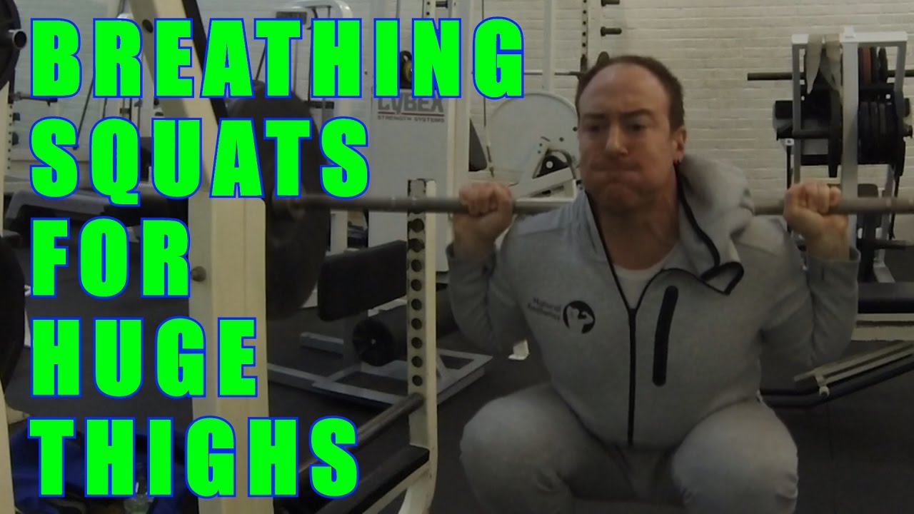 Breathing Squats | The ULTIMATE Exercise For Bigger Legs