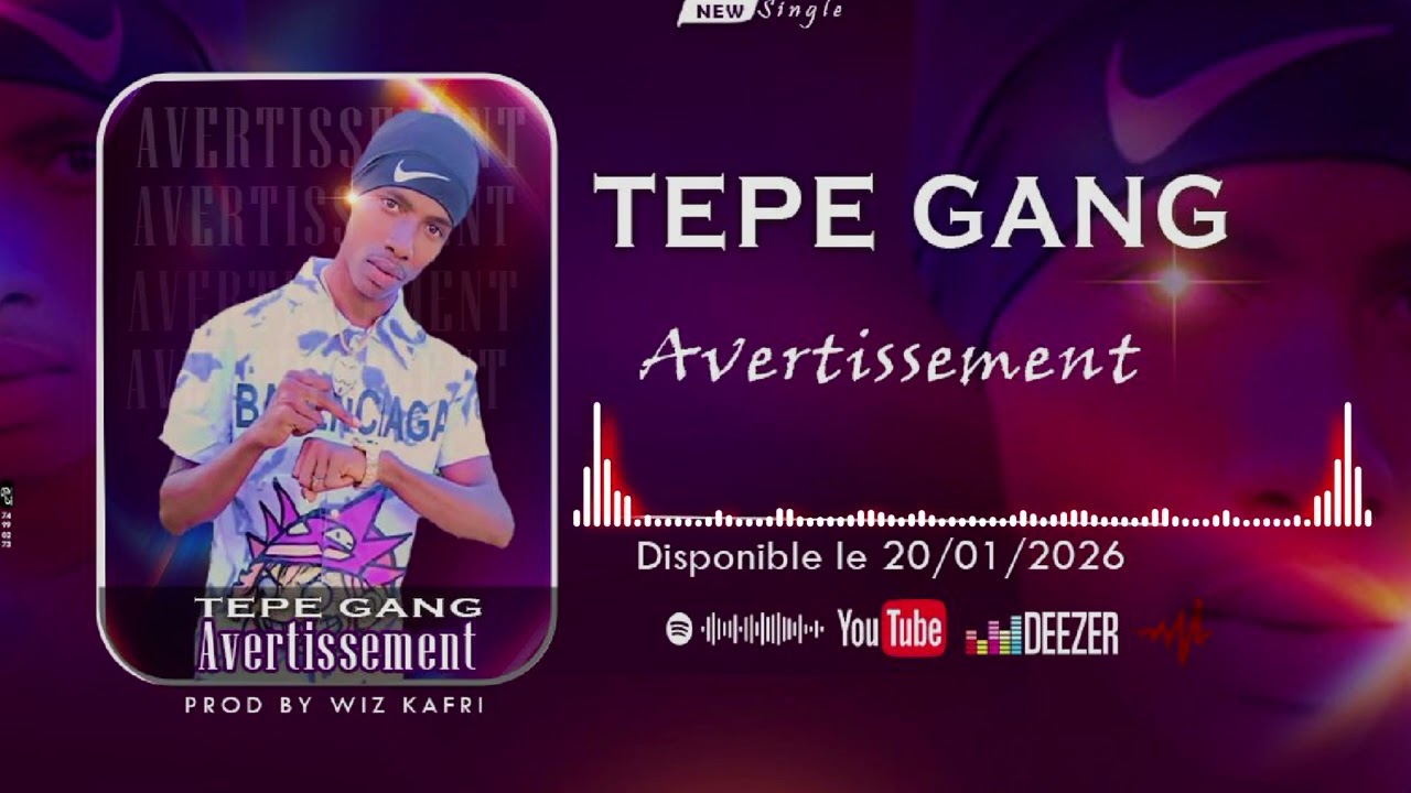 TEPE GANG - Avertissement _-_By Wiz Kaffri ( Son Officiel 🇲🇱 )( 2026 )