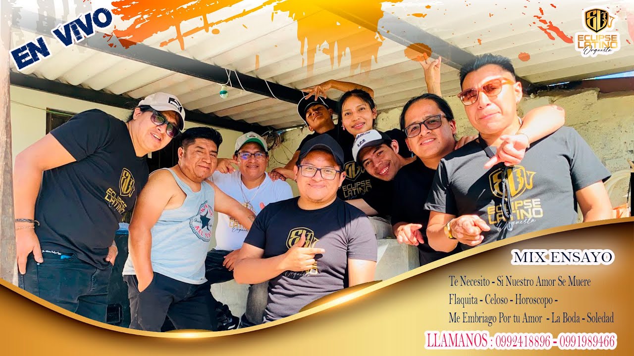 ECLIPSE LATINO ORQUESTA - EN VIVO CUMBIAS Y MAS  - MIX ENSAYO