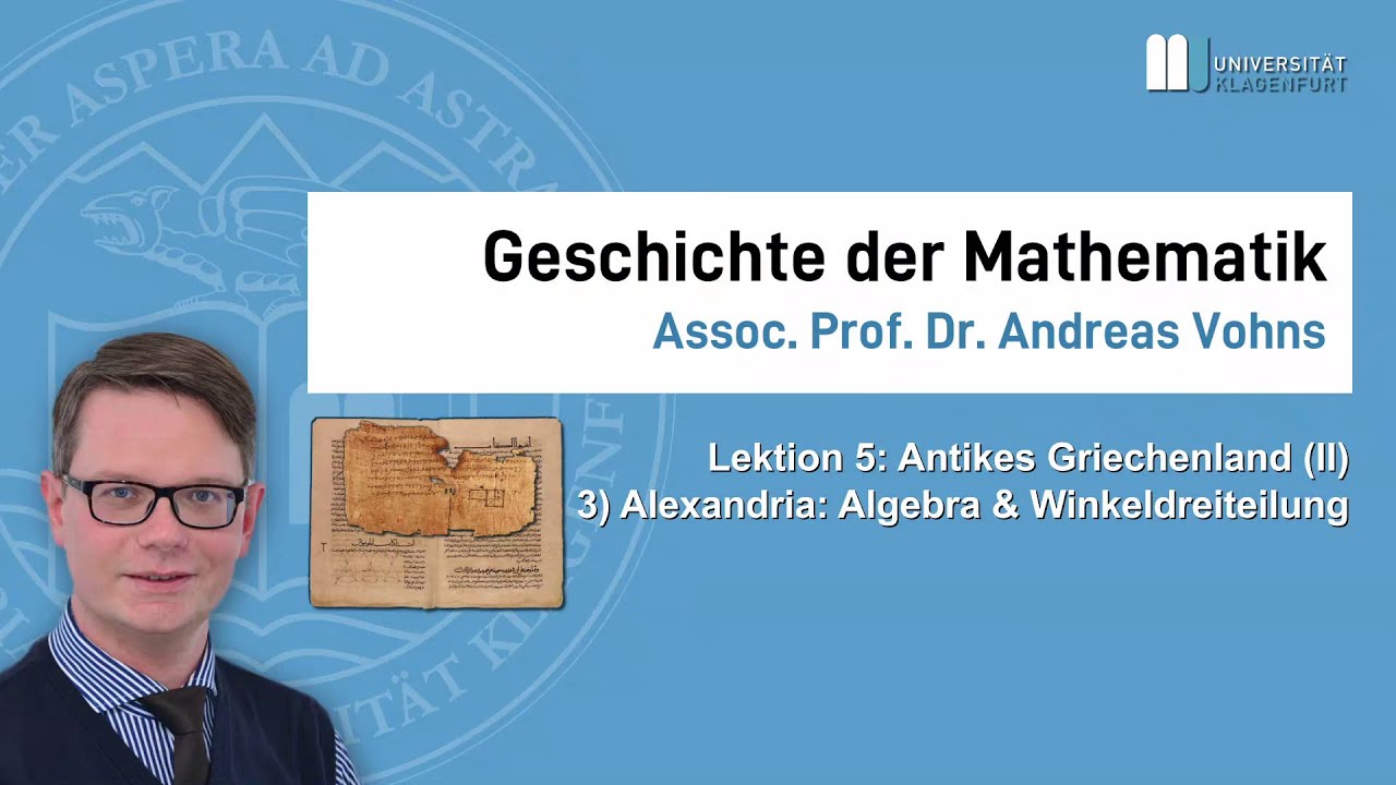Geschichte der Mathematik (2020W), L5: Griechenland (II), K3: Algebra, Winkeldreiteilung