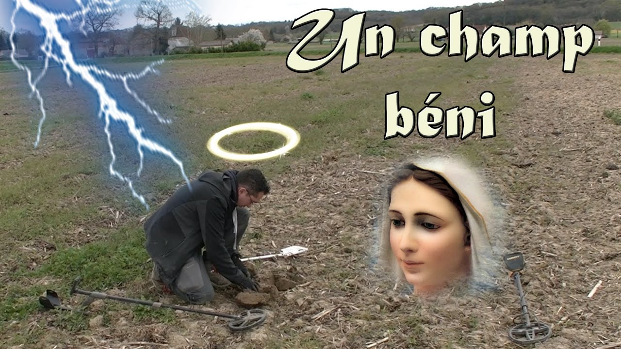 Un trésor dans un champ #6 - UN TERRAIN BÉNI !
