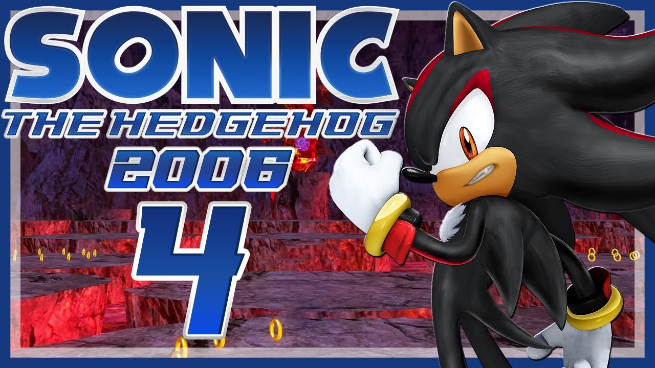 SONIC THE HEDGEHOG 2006 # 04 🦔 Heißes Tänzchen mit Iblis!