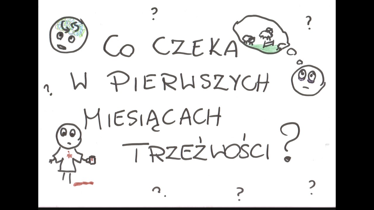 Co czeka w pierwszych miesiącach trzeźwości?