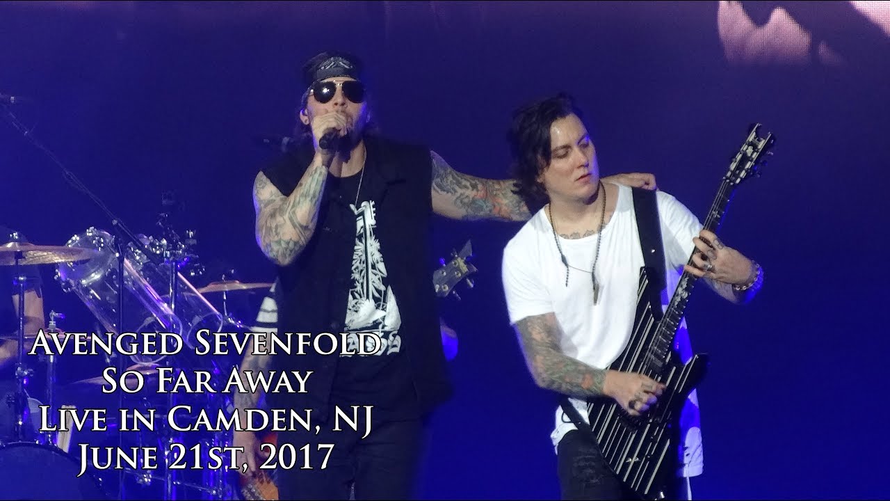 Avenged Sevenfold - So Far Away (Live in Camden, NJ 6/21/17)