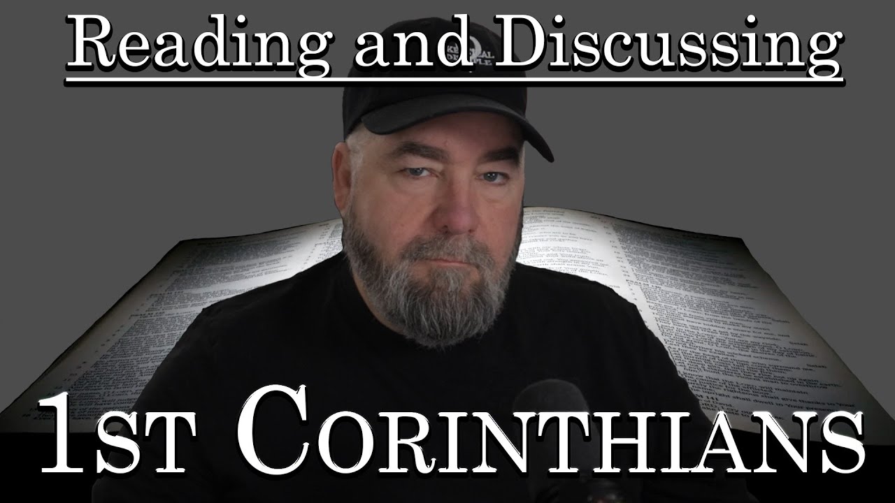Reading and Discussing The Bible: Romans into 1st Corinthians