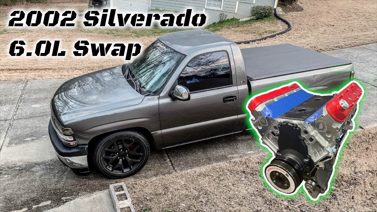 6.0L LQ4 Swapping My 2002 Silverado 1500 - Part 1