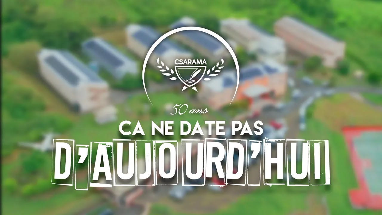 Ça ne date pas d'aujourd'hui - Episode 2 - Partie 2 - 50 ans de la Cité Scolaire Adventiste Rama.