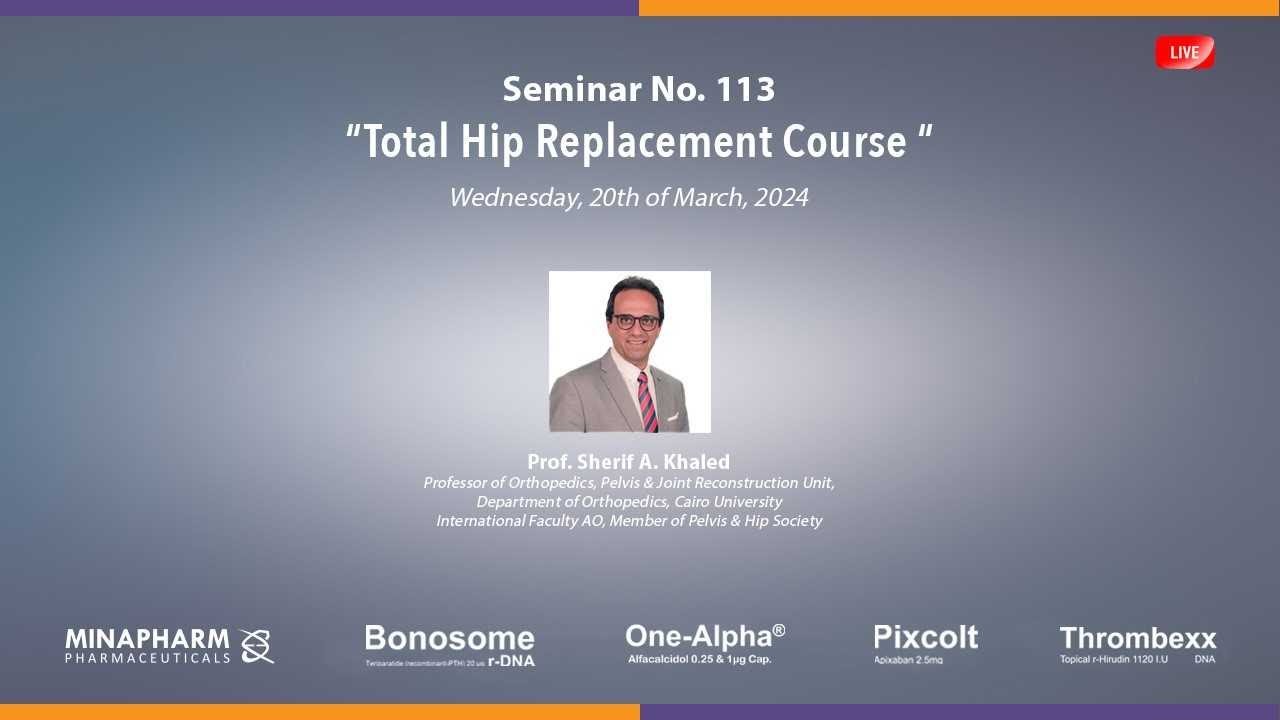 Total Hip Replacement Course