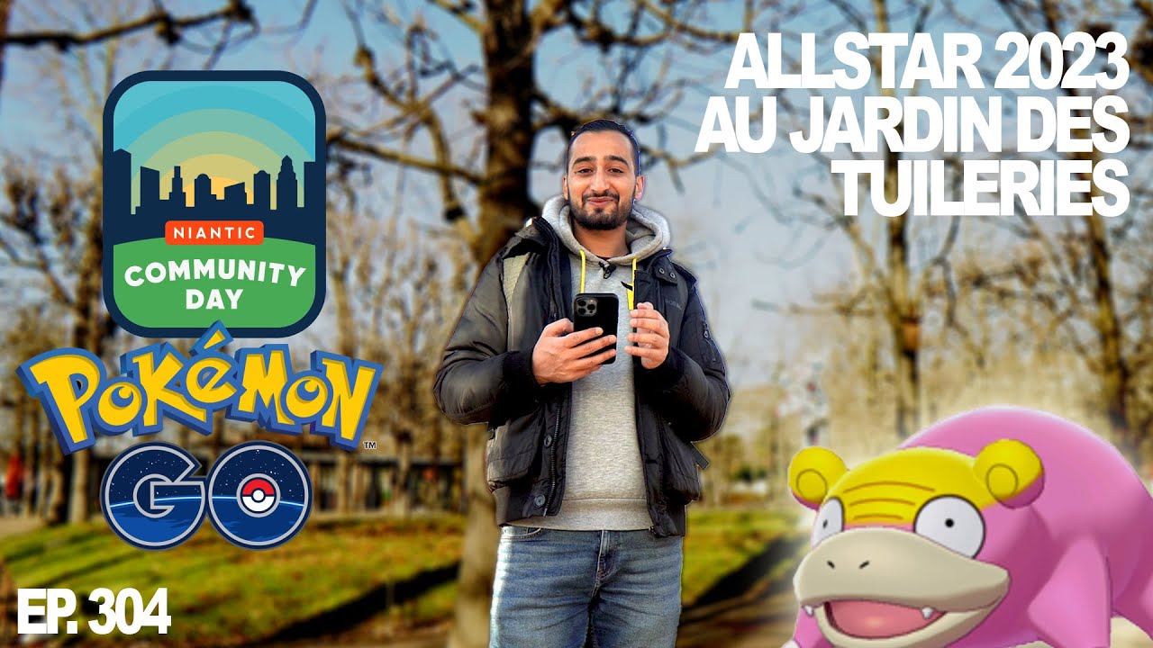 COMMUNITY DAY FINAL 2023 AUX TUILERIES - Pokémon GO