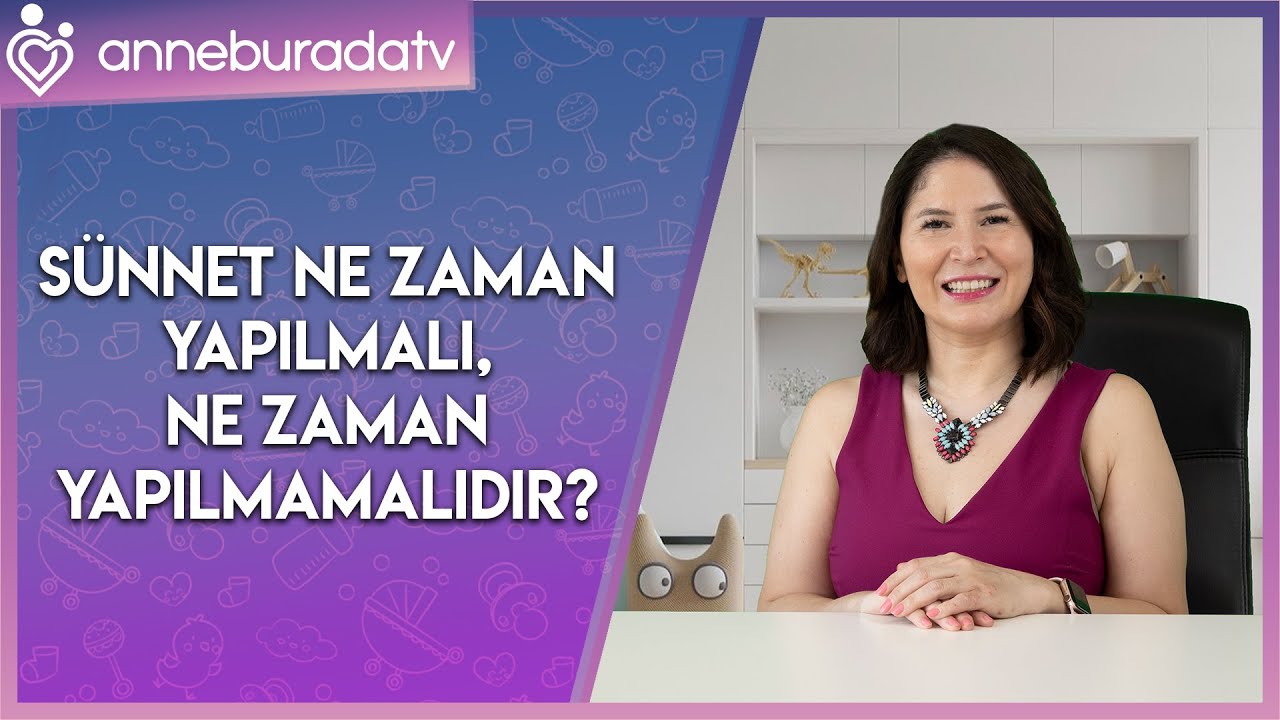 Sünnet Ne Zaman Yapılmalı, Ne Zaman Yapılmamalıdır?