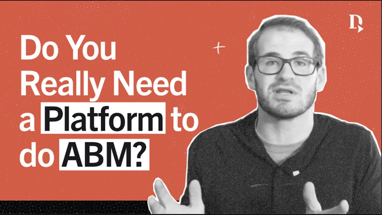 Do You Really Need an ABM Platform to do ABM?