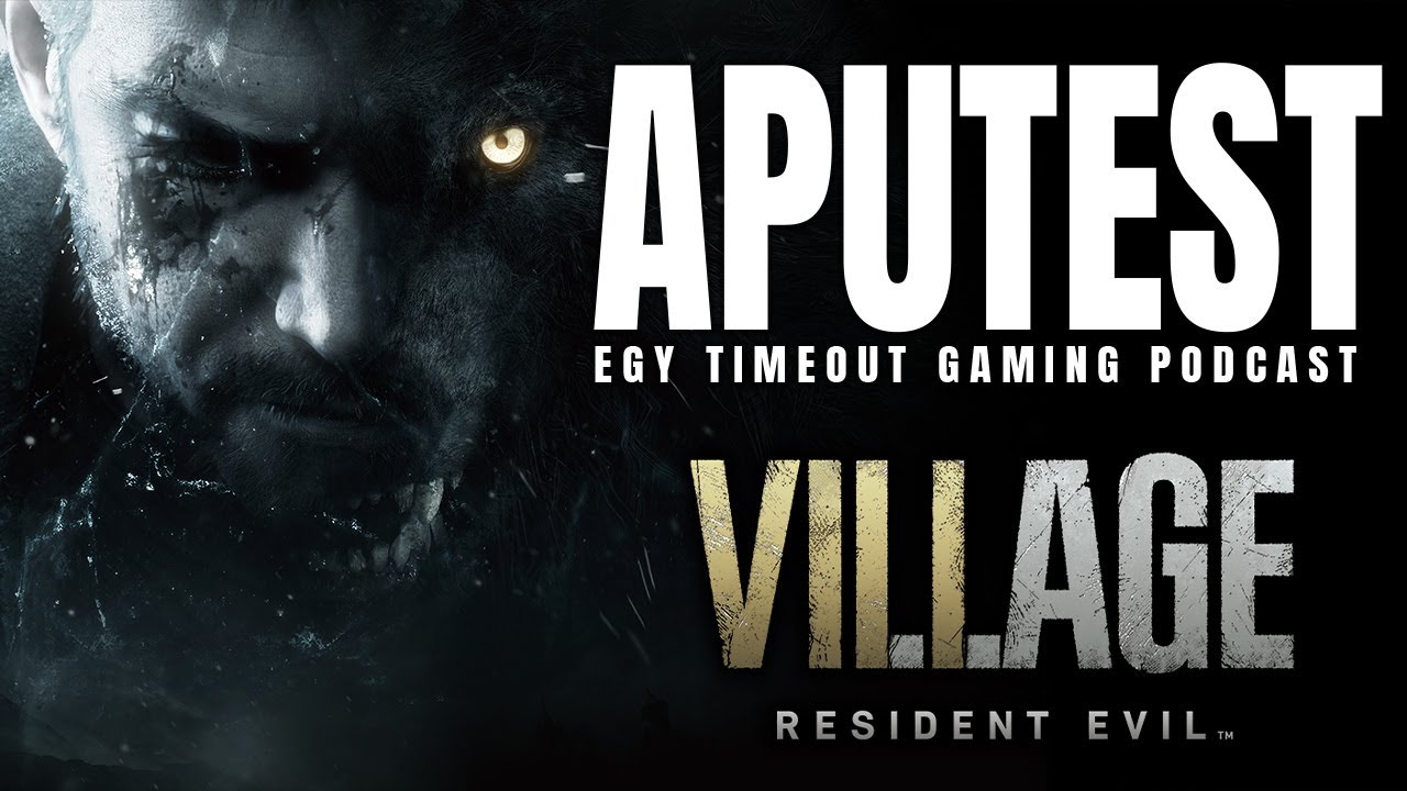 Kibeszéltük a Resident Evil Village-t! | Aputest Podcast