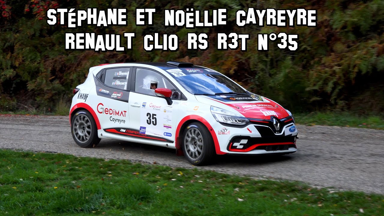 Rallye de l'Ardèche 2022 - Renault Clio RS R3T N°35 - Stéphane et Noëllie CAYREYRE