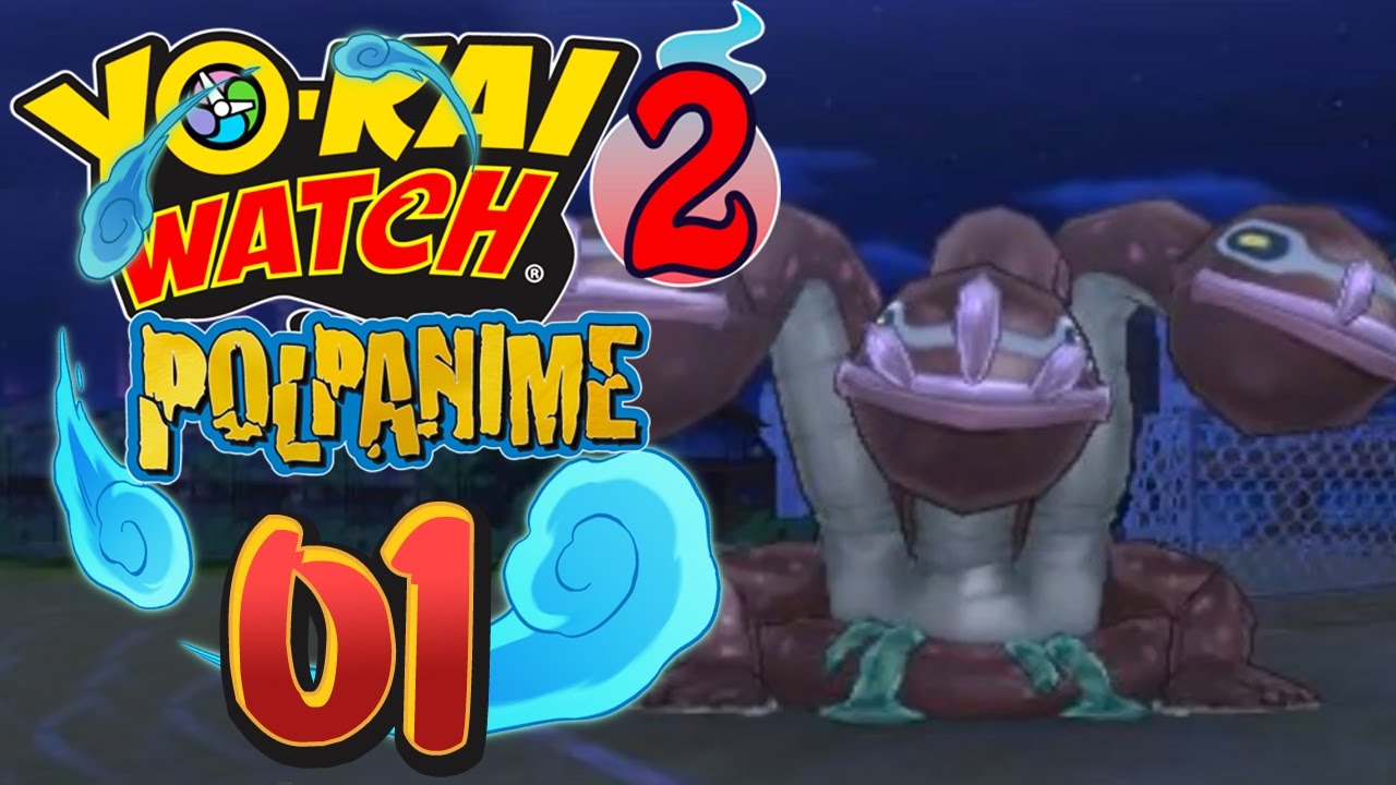 BOSS OCCHIMANDRA! | YO-KAI WATCH 2 [ITA] | INFERNO INFINITO PARTE 1