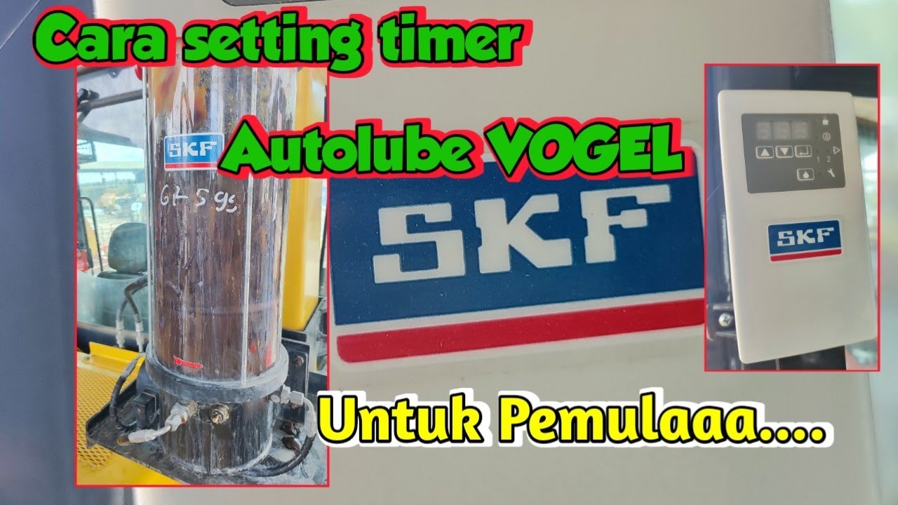 Cara setting Autolube VOGEL ( Rotary Pump ) SKF