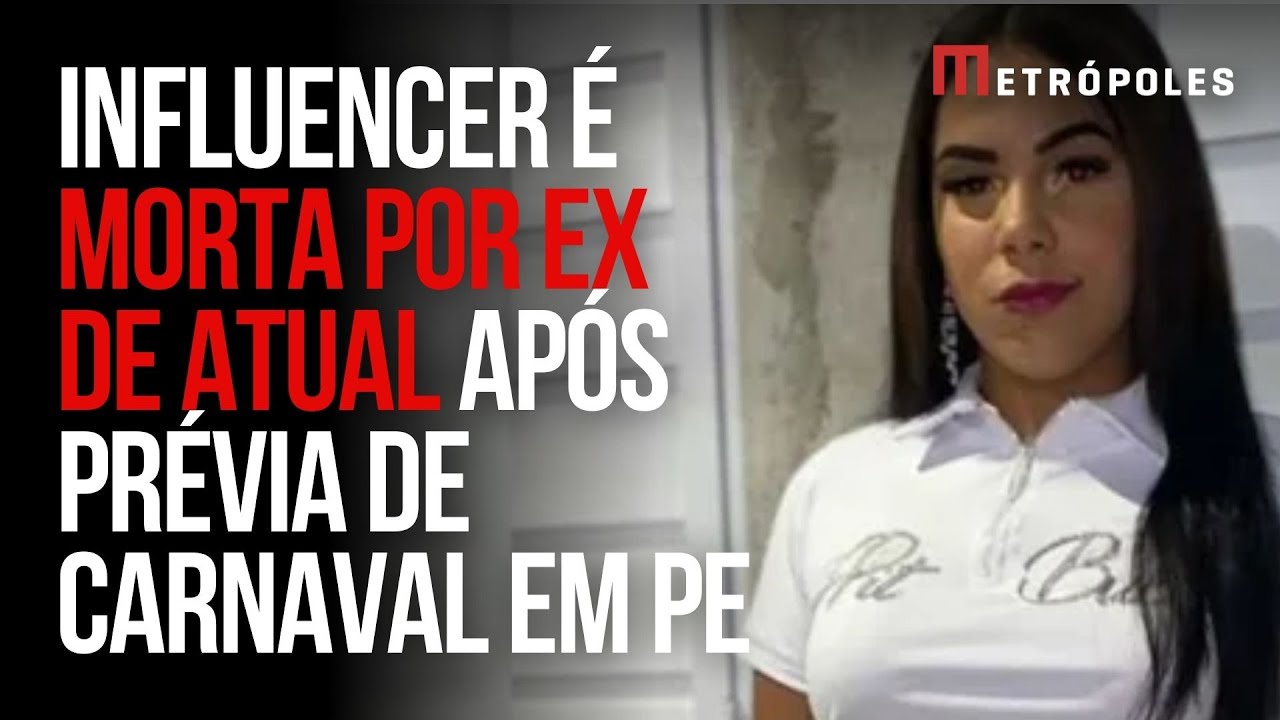 Influencer é morta a facadas após prévia de Carnaval em bloco popular