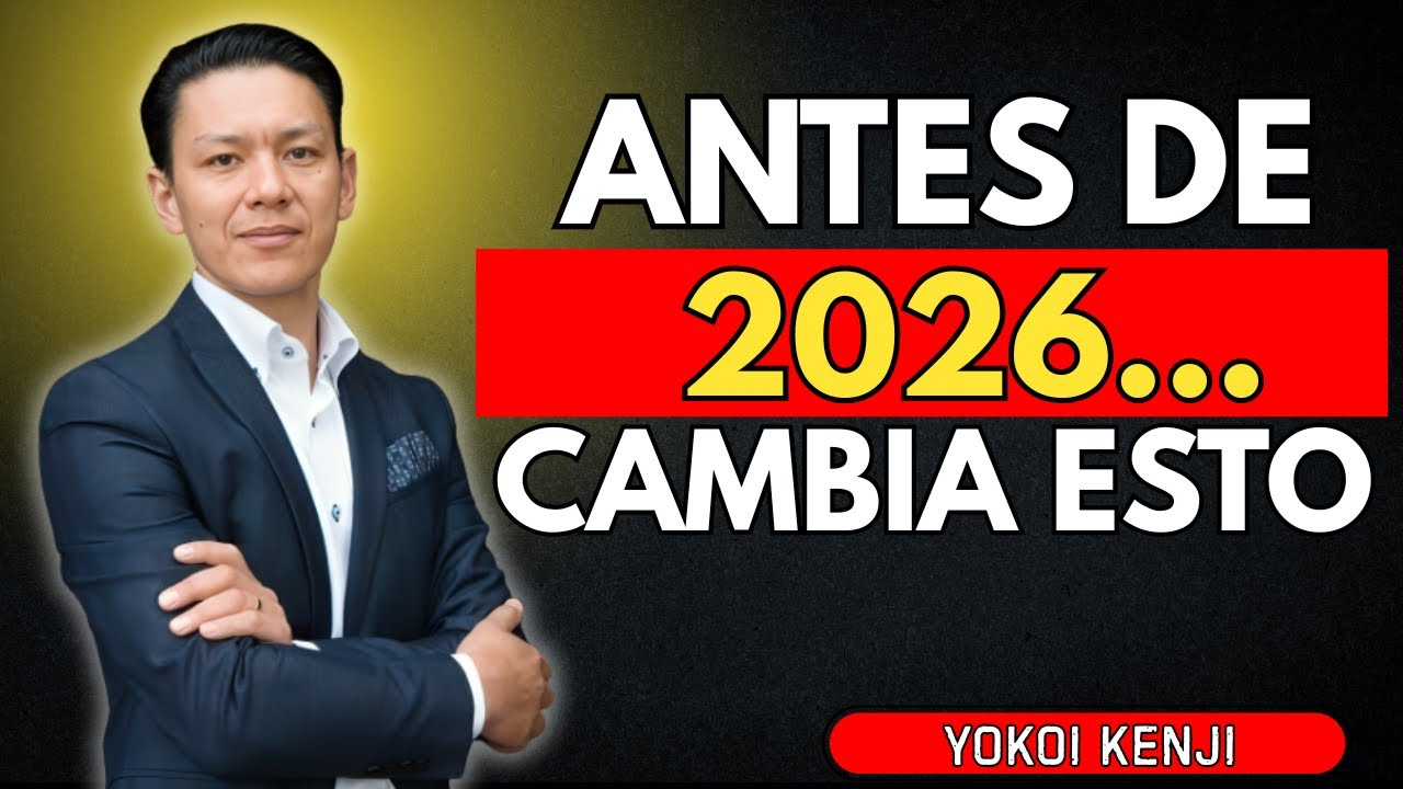 10 COSAS QUE DEBES MEJORAR ANTES DE 2026 _ YOKOI KENJI