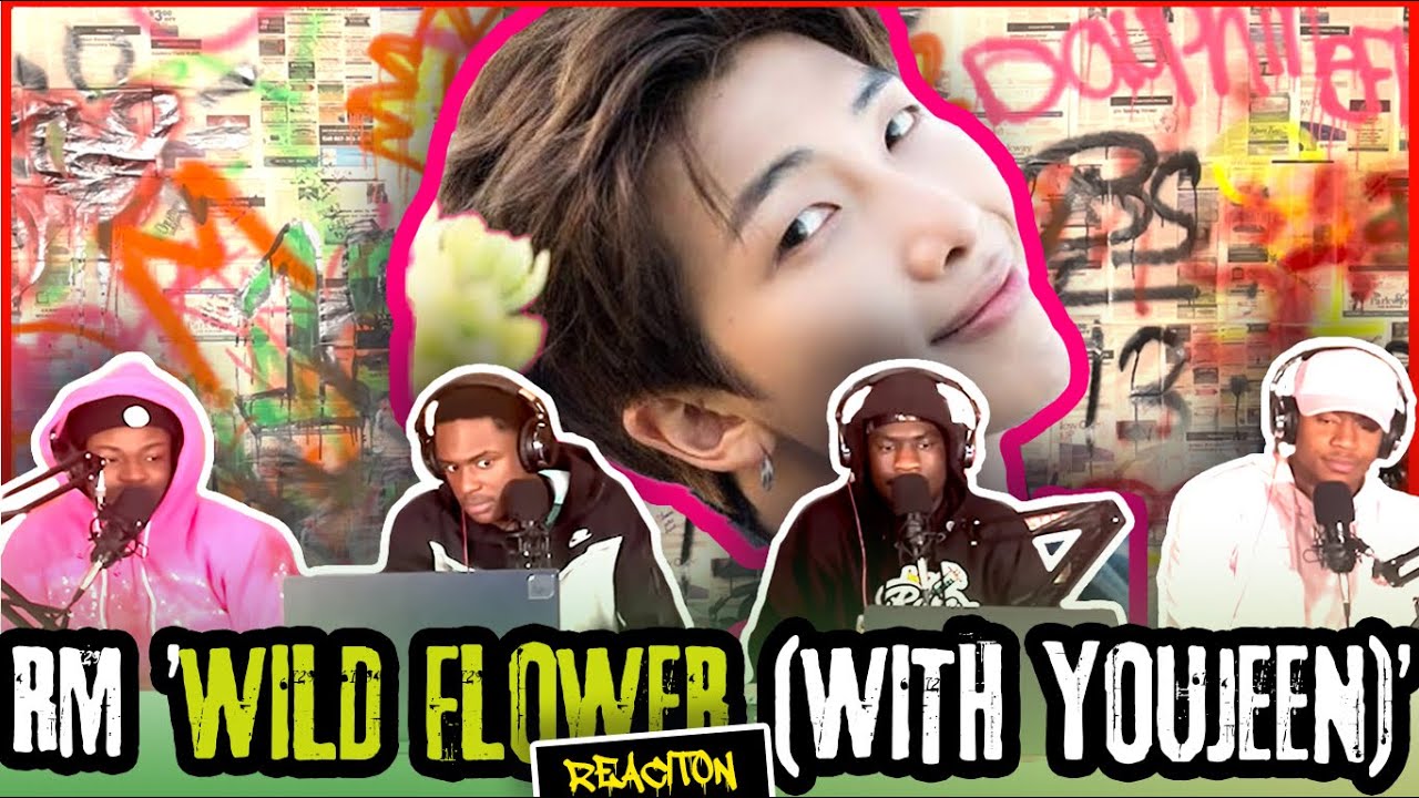 RM 'Wild Flower (with youjeen)' Official MV | Reaction