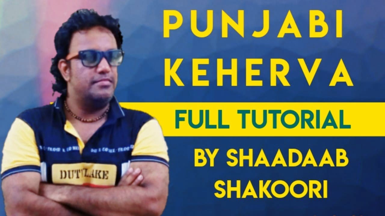 Keherwa Theka Lesson Dhol Style #Theka#Pickup Tabla Lessons By Shaadaab Shakoori